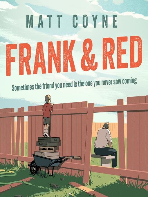 Title details for Frank and Red by Matt Coyne - Available